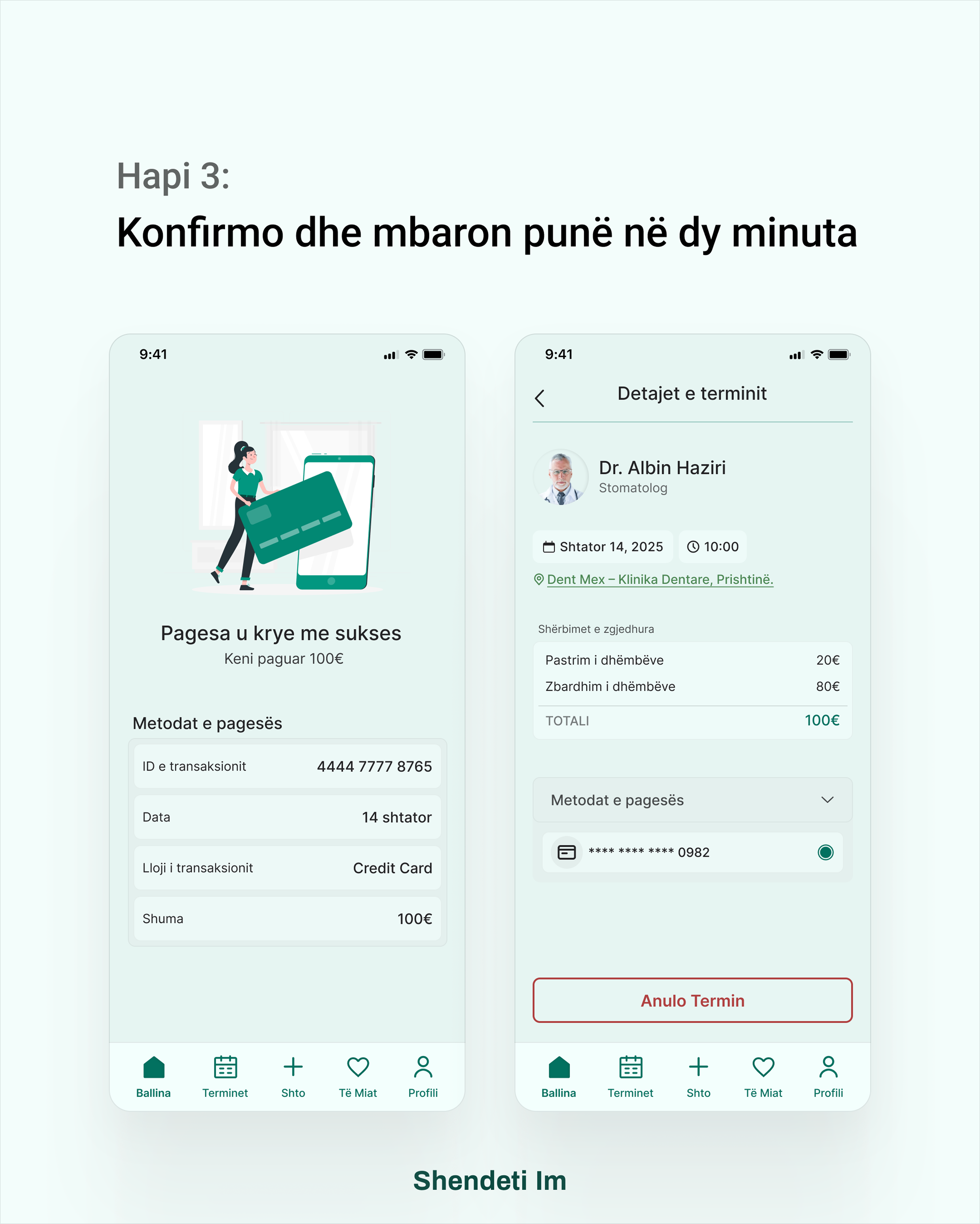Shëndeti Im — Hapi 2: Zgjedh shërbimin dhe terminin
